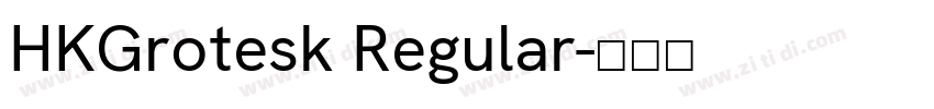 HKGrotesk Regular字体转换